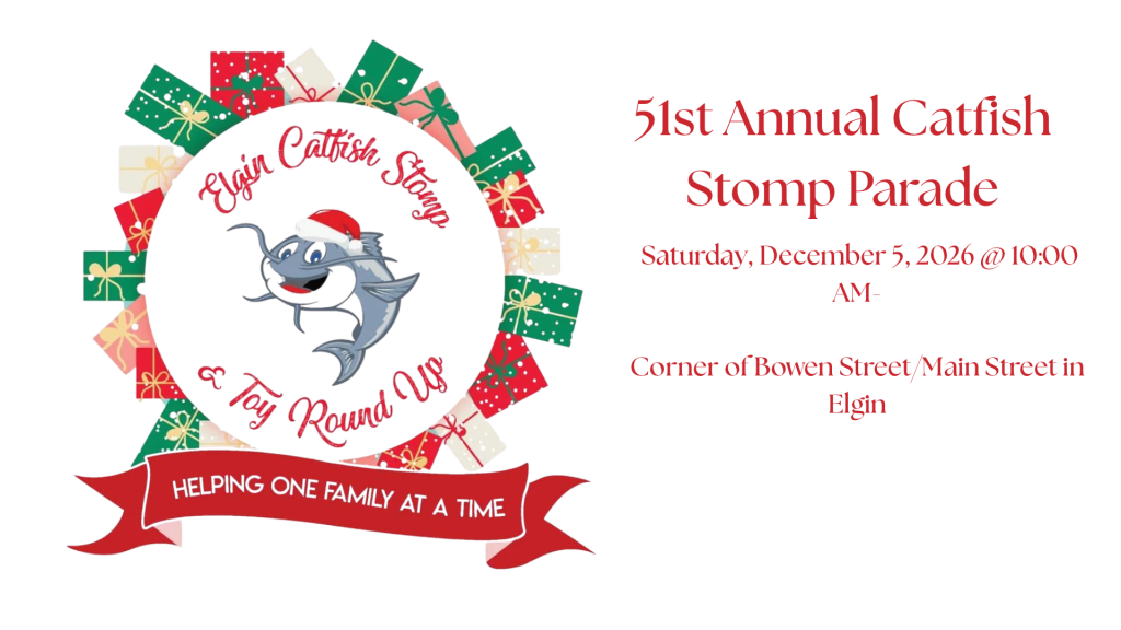 Poster for the 51st Annual Catfish Stomp Parade on December 5, 2026, at the corner of Bowen and Main Street in Elgin.