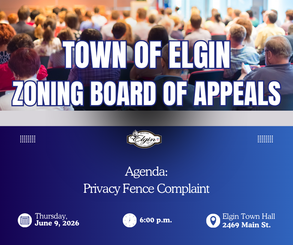 People seated at a meeting with text: Town of Elgin Zoning Board of Appeals, agenda: privacy fence complaint.